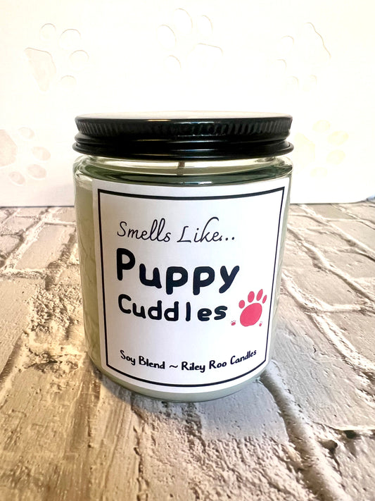 Smells Like Puppy Cuddles - Dog Themed Soy Candle 8oz